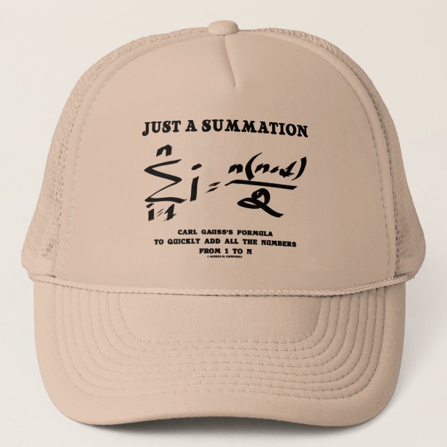 Just A Summation Math Equation Carl Gauss Formula Trucker Hat (Front)