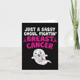 Just A Sy Ghoul Fighting Breast Cancer Halloween G Card