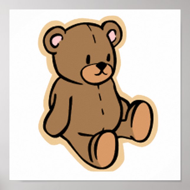 Just a Teddy Bear Poster (Front)