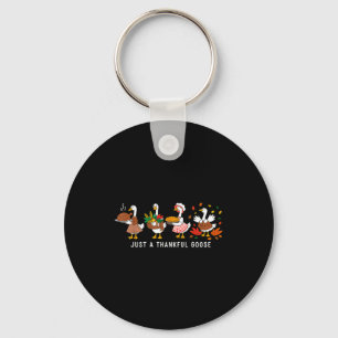 Just A Thankful Goose Silly Thanksgiving Fall  Key Ring