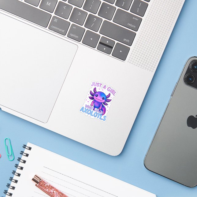 Just A Who Loves Axolotls (Laptop w/ iPhone)