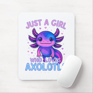 Just A Who Loves Axolotls Mouse Pad