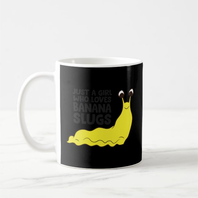Just A Who Loves Banana Slugs Coffee Mug (Left)