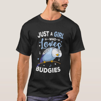 Just A Who Loves Budgies Blue Parakeet Budgerigar T-Shirt