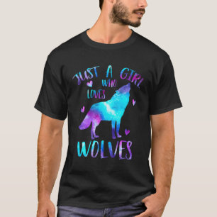 Just A Who Loves Wolves Galaxy Space Wolf T-Shirt