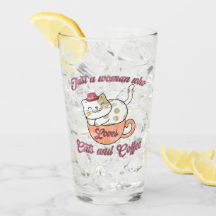 Just a Woman Who Loves Cats and Coffee Glass