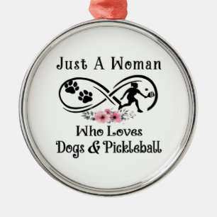 just a woman who loves dogs and Pickleball Metal Ornament