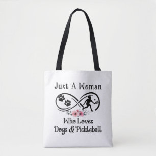 just a woman who loves dogs and Pickleball Tote Bag
