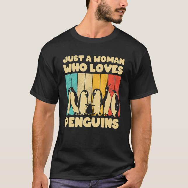 Just A Woman Who Loves Penguins Cool Emperor Pengu T-Shirt (Front)