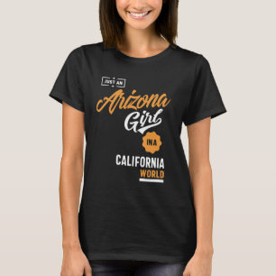 Just an Arizona Girl T-Shirt