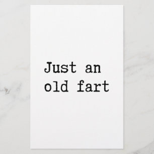 Just An Old Fart Stationery