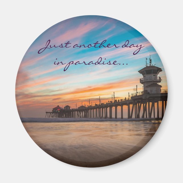 Just another day in paradise - Fridge magnet (Front)