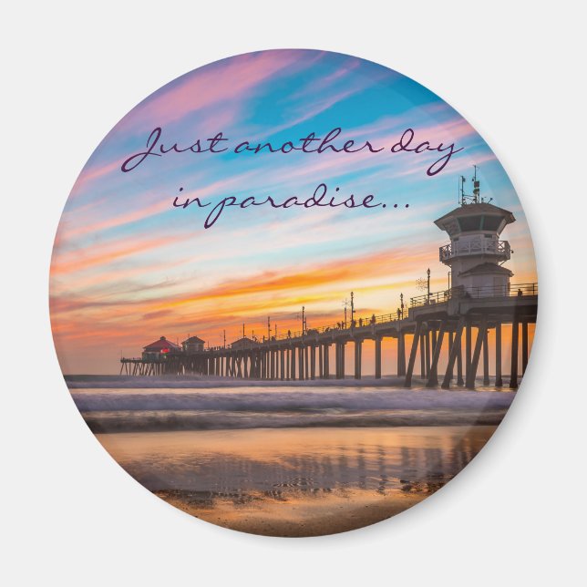 Just another day in paradise - Fridge magnet (Front)