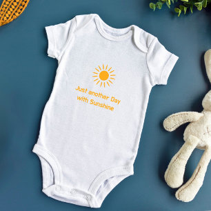 Just another Day with Sunshine Baby Bodysuit