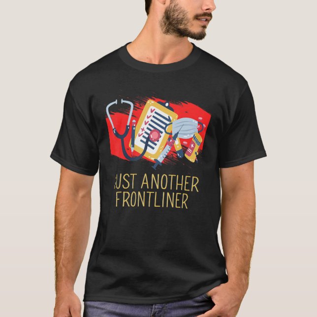 Just Another Frontliner Medical Staff Frontline Wo T-Shirt (Front)