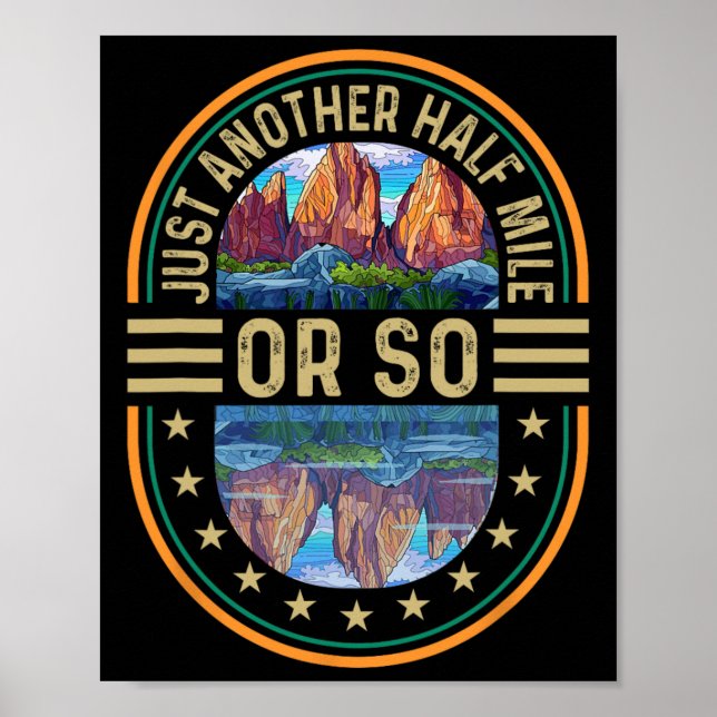 Just Another Half Mile Or So  Poster (Front)