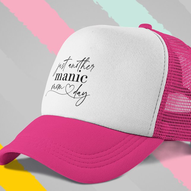 Just Another Manic Mum Day Trucker Hat (The perfect hat for busy moms!)