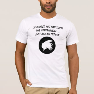 Just Ask an Indian T-Shirt
