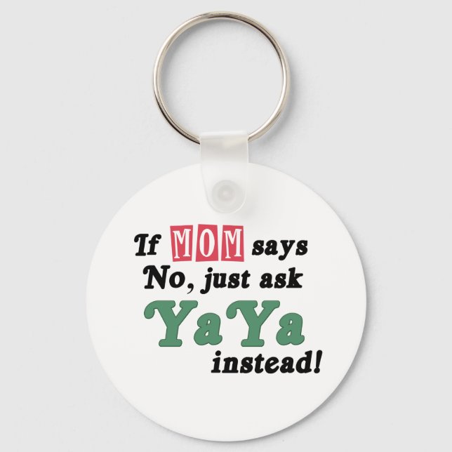 Just Ask YaYa Key Ring (Front)