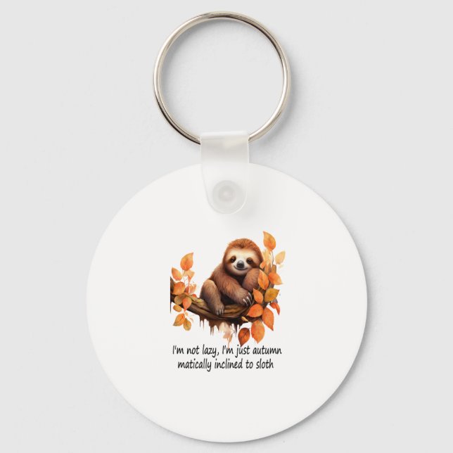 Just Autumn Matically Inclined to Sloth Key Ring (Front)