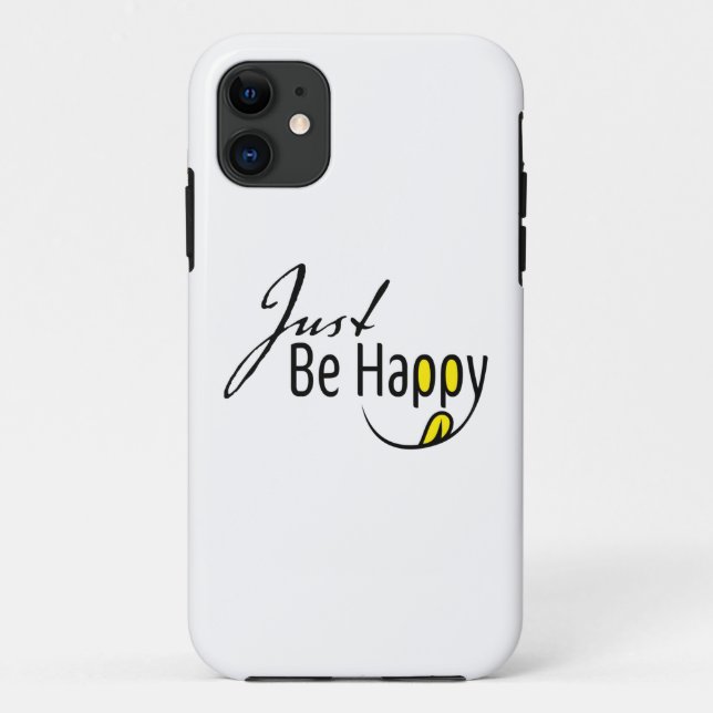 Just Be Happy Case-Mate iPhone Case (Back)