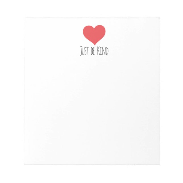 JUST BE KIND | note pad (Front)
