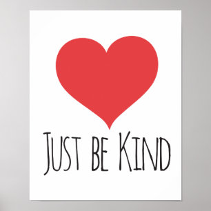 JUST BE KIND   poster
