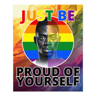 Just be Proud of Yourself - Black Male Model Photo Print