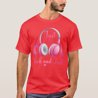 Just be Rock and roll family T-Shirt