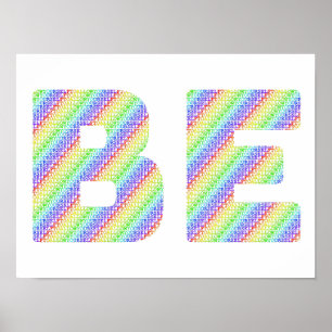 Just BE: The Permission to Exist Rainbow Art Poste Poster