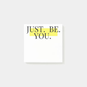 Just Be You Inspirational Typography Minimalistic Post-it Notes
