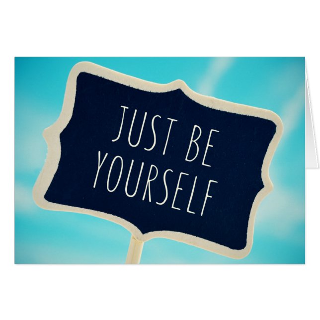 Just Be Yourself (Front Horizontal)