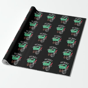 Just Beat It Funny Baking Pun Dark BG Wrapping Paper