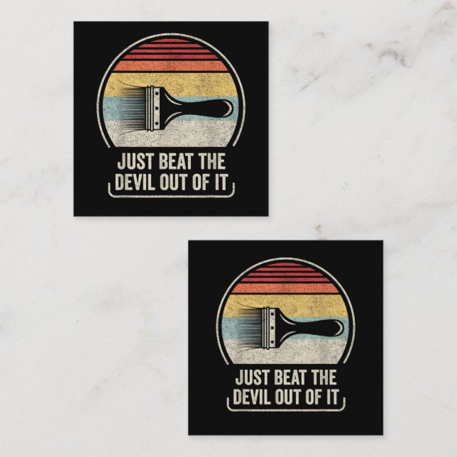 Just Beat The Devil Out of It Card (Front/Back)