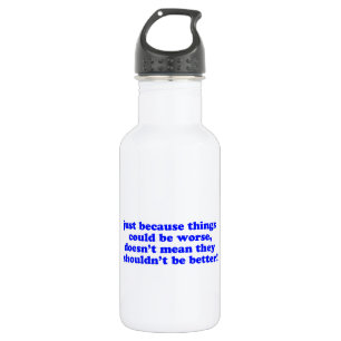 Just Because... 532 Ml Water Bottle