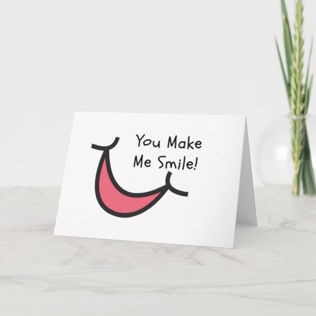 Just Because Card - You Make Me Smile (Front)