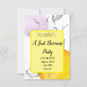Just Because Casual Invitation
