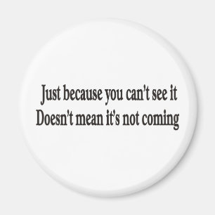 JUST BECAUSE CUSTOMIZABLE MAGNETS