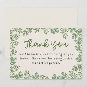 Just because I was thinking of you today. Green Thank You Card