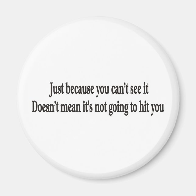 Just because you can't customisable magnet (Front)