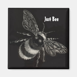 "Just Bee" Magnet