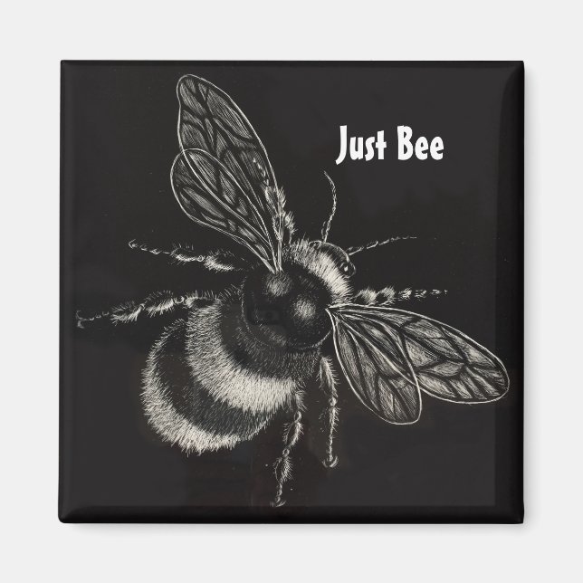 "Just Bee" Magnet (Front)