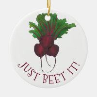 Just Beet (Beat) It Funny Red Beets Garden Veggie