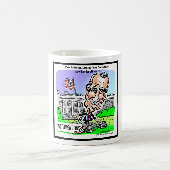 Just Biden Time Funny Political Tees Mugs Gifts (Center)