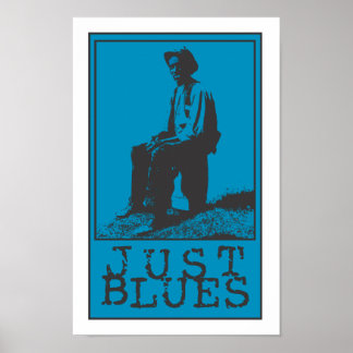Just Blues Bluesman Poster