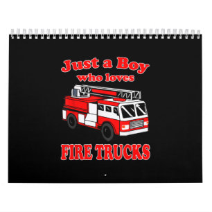 Just Boy Who Loves Firetruck & Toddler Firefighter Calendar