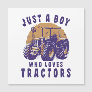 Just Boy Who Loves Tractors Farm Trucks