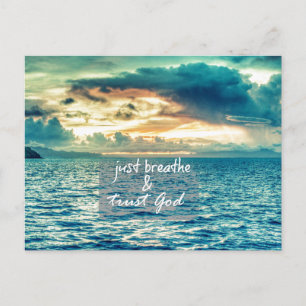 Just Breathe and Trust God Faith Quote Postcard