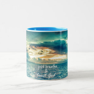 Just Breathe and Trust God Faith Quote Two-Tone Coffee Mug