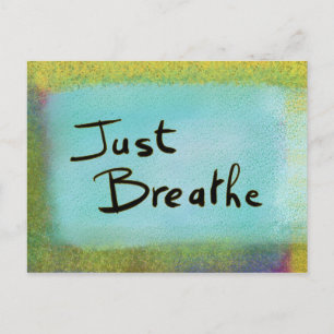 Just Breathe Blue Postcard